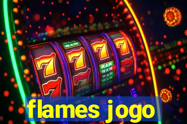 flames jogo