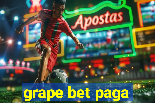 grape bet paga