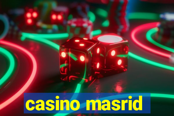 casino masrid