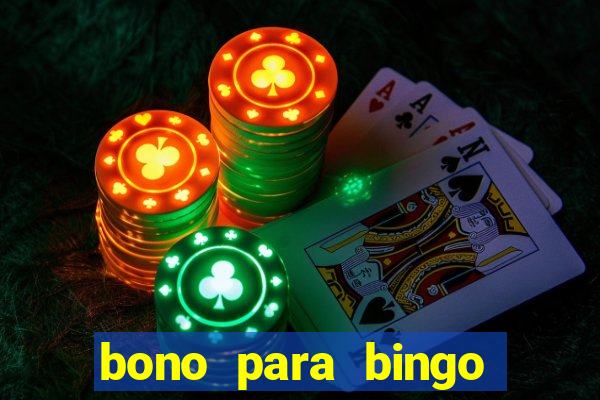 bono para bingo sin deposito