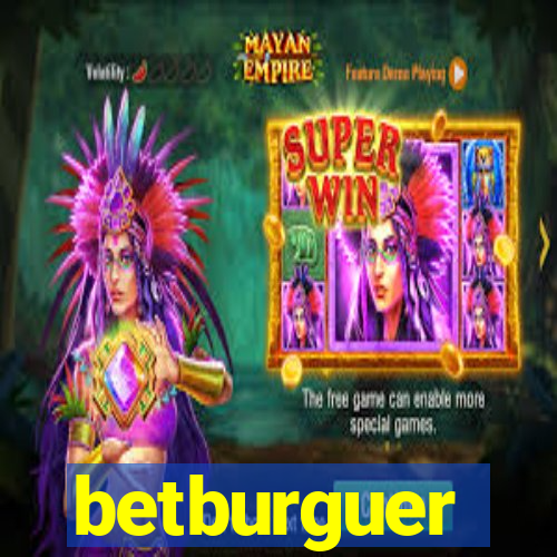 betburguer