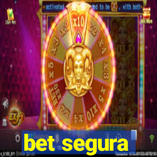 bet segura