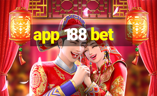 app 188 bet