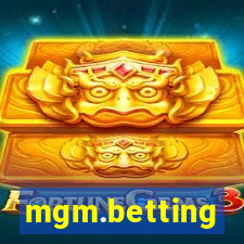 mgm.betting