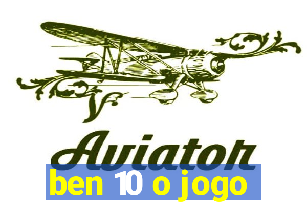 ben 10 o jogo