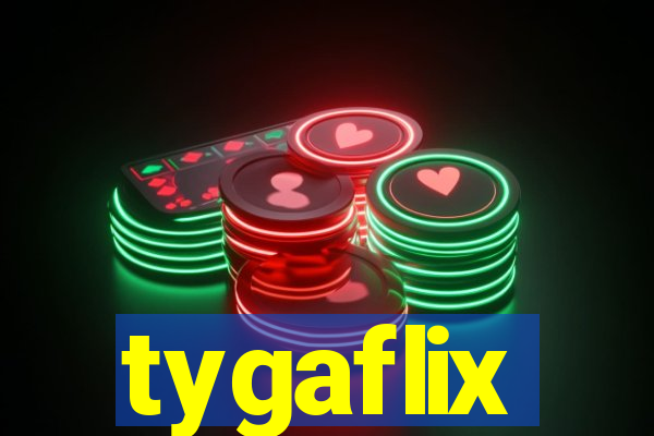 tygaflix