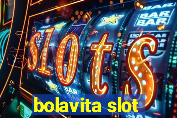 bolavita slot