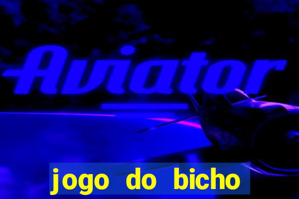 jogo do bicho online app