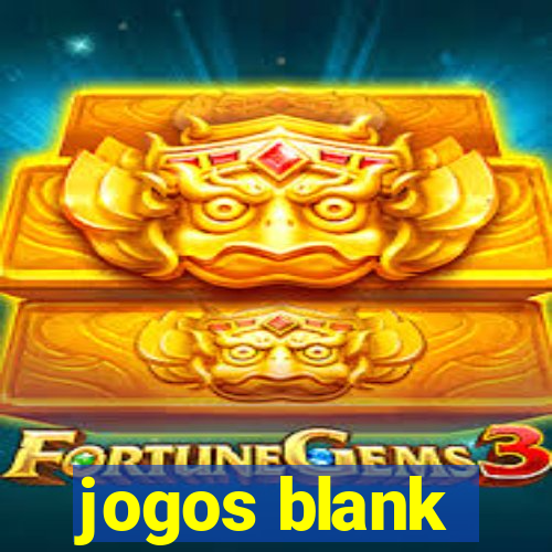 jogos blank