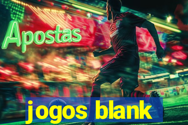 jogos blank