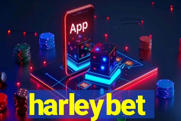 harleybet