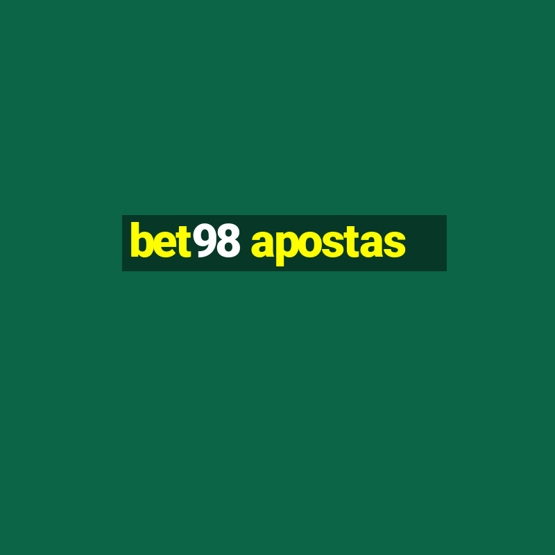 bet98 apostas