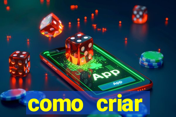 como criar plataforma de jogos cassino