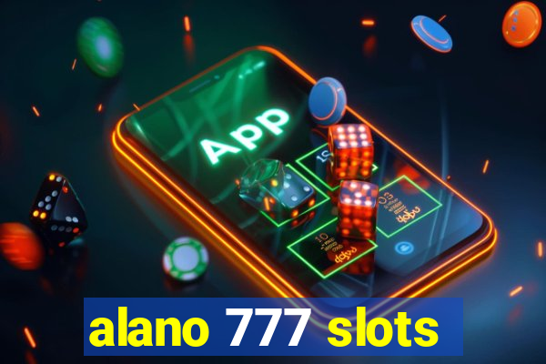 alano 777 slots