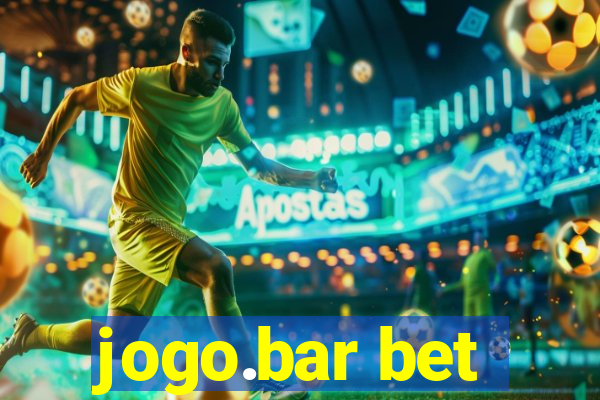 jogo.bar bet