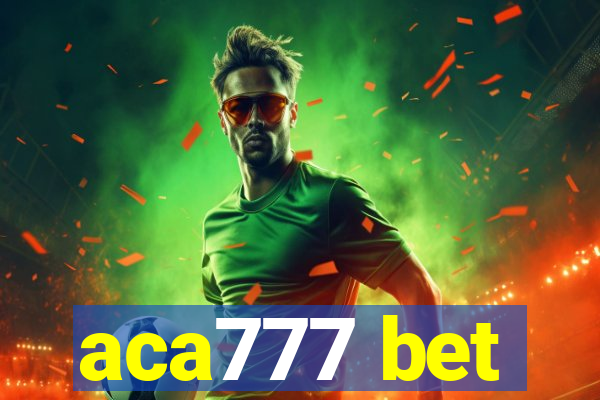 aca777 bet