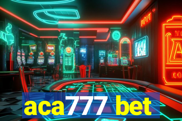 aca777 bet