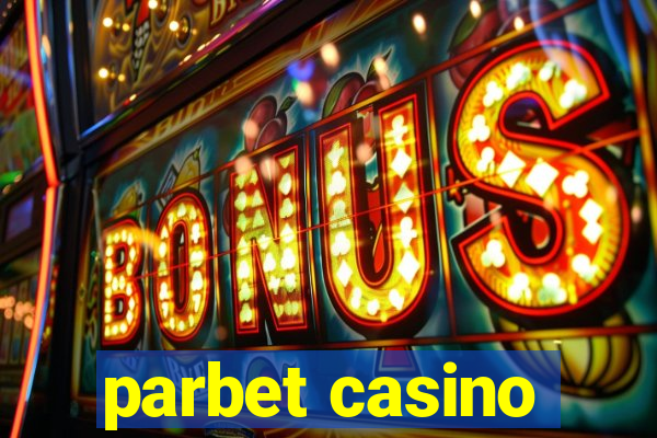 parbet casino