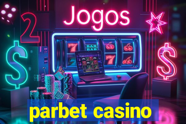 parbet casino