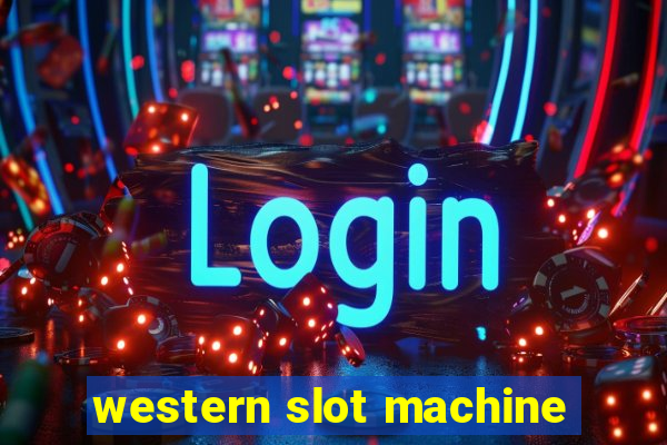 western slot machine