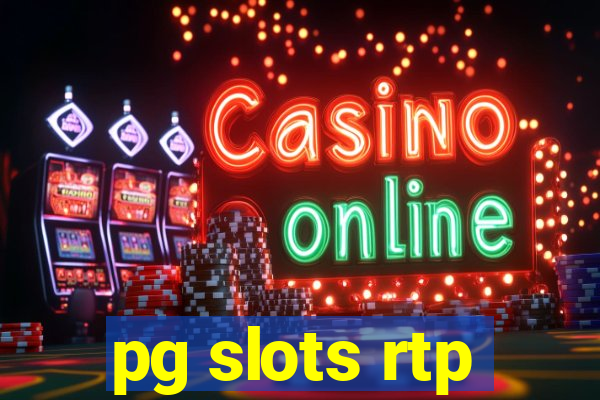 pg slots rtp