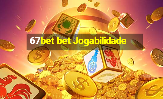 67bet bet Jogabilidade