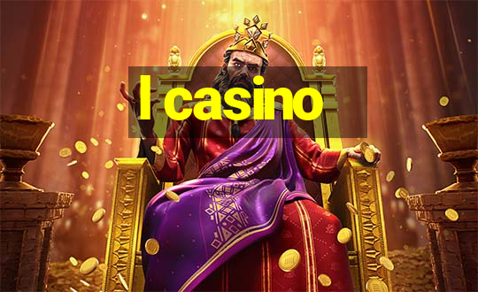 l casino