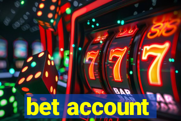 bet account