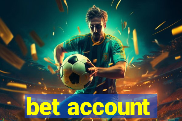 bet account