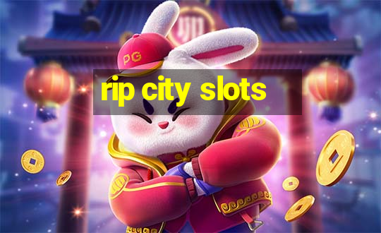 rip city slots