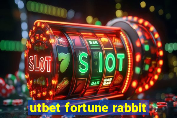 utbet fortune rabbit