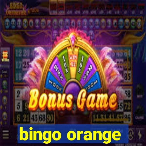 bingo orange