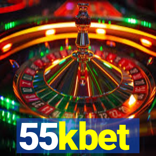 55kbet