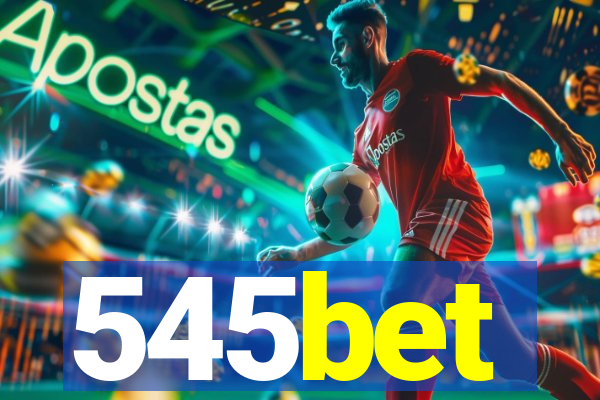 545bet