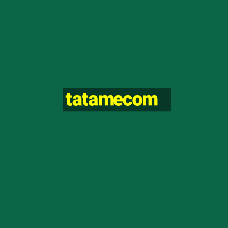 tatamecom