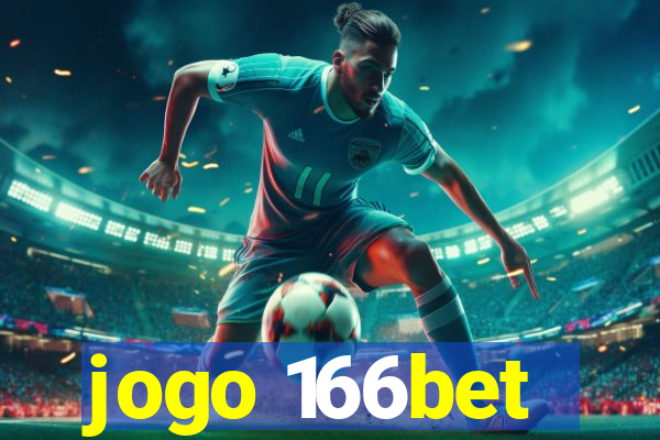 jogo 166bet