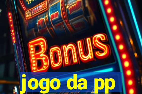 jogo da pp