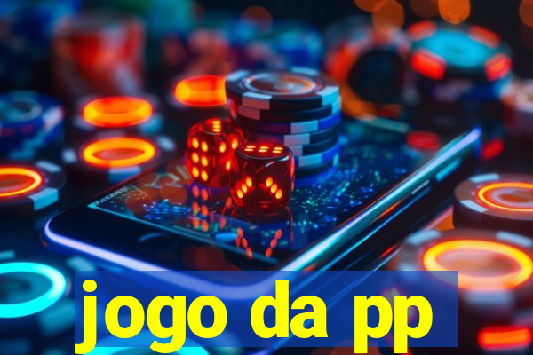 jogo da pp