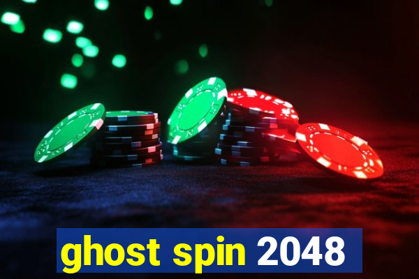 ghost spin 2048