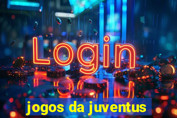 jogos da juventus