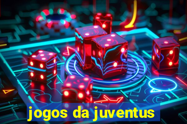 jogos da juventus