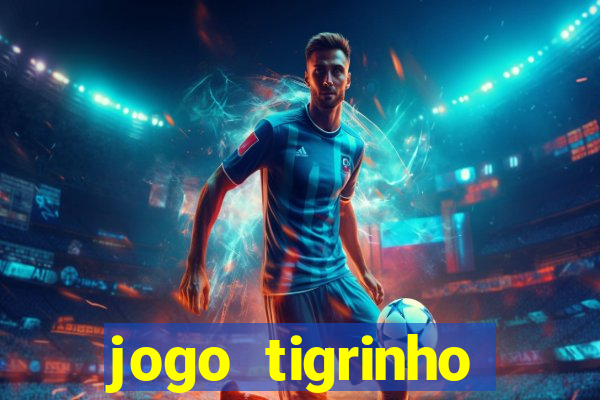 jogo tigrinho deposito 1 real