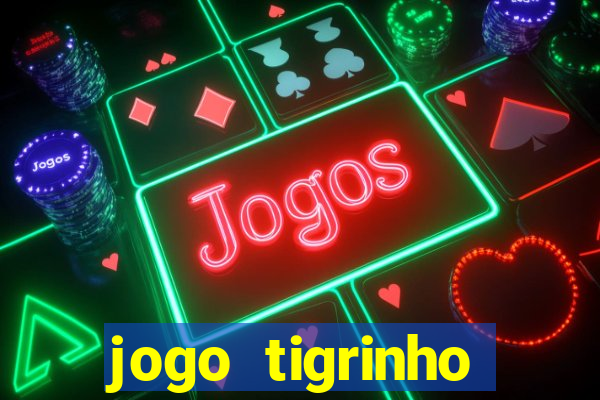 jogo tigrinho deposito 1 real