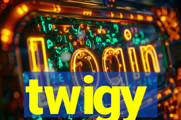 twigy