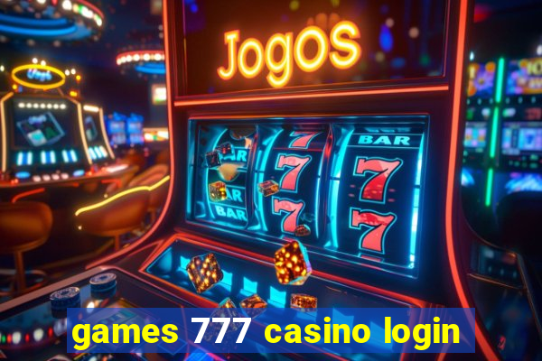 games 777 casino login