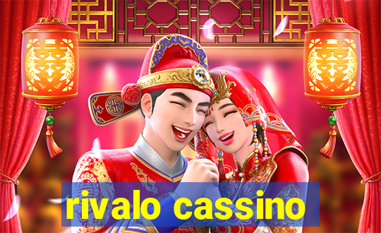 rivalo cassino