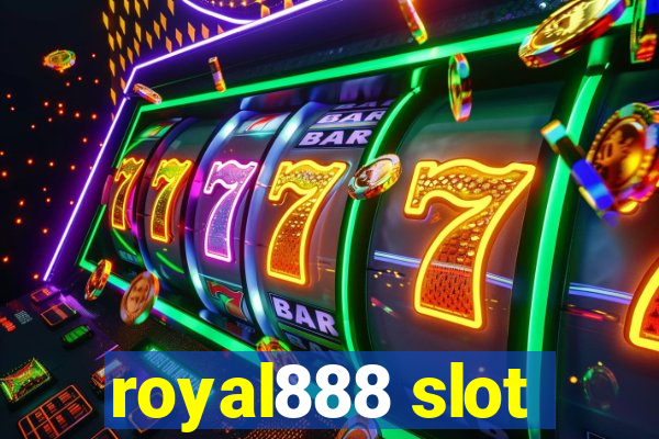 royal888 slot