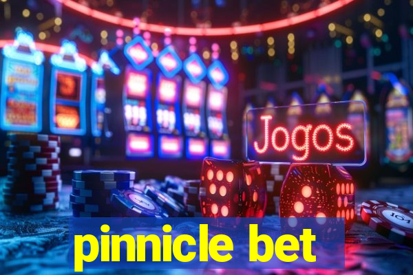 pinnicle bet