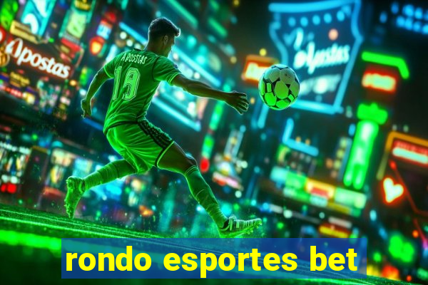 rondo esportes bet