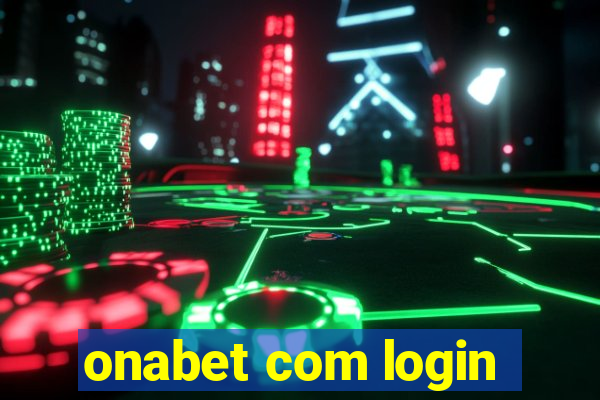 onabet com login